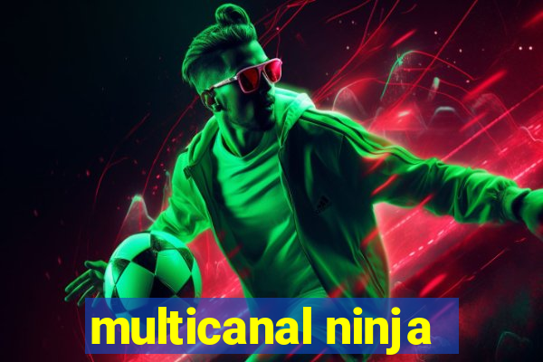 multicanal ninja